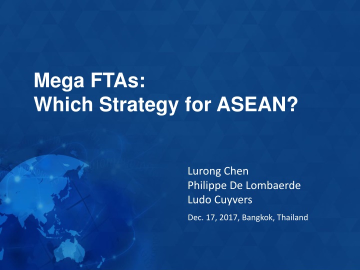 Strategy Analysis for ASEAN Mega FTAs