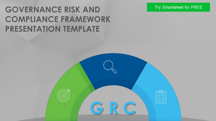 Governance, Risk, and Compliance Framework in Business