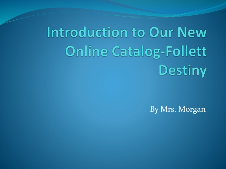 Introduction to Leyton School Library's New Online Catalog System