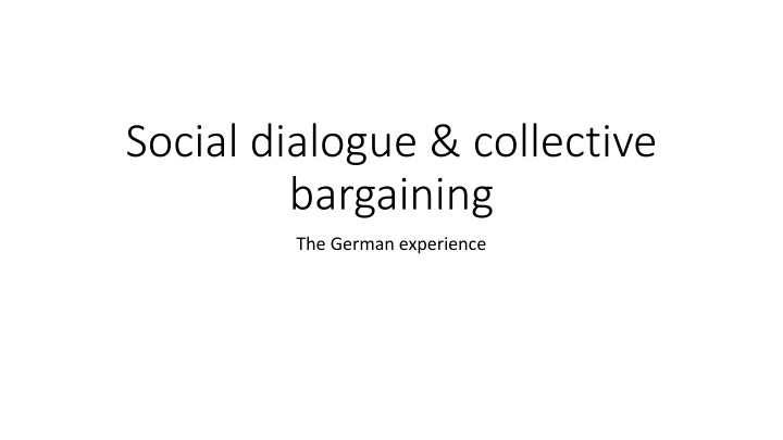 The German Experience with Social Dialogue and Collective Bargaining in Journalism