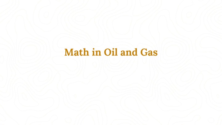 Key Factors in Oil and Gas Industry