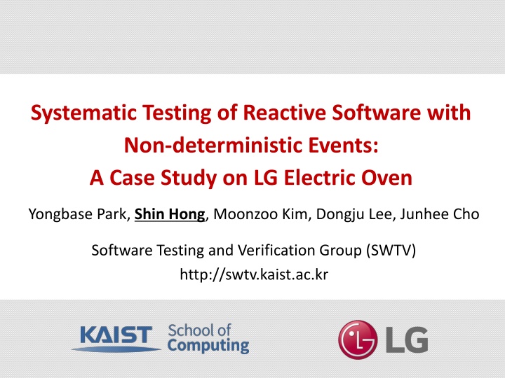 Systematic Testing of Reactive Software - A Case Study on LG Electric Oven