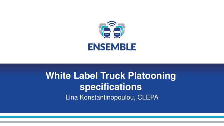 Overview of White Label Truck Platooning Specifications