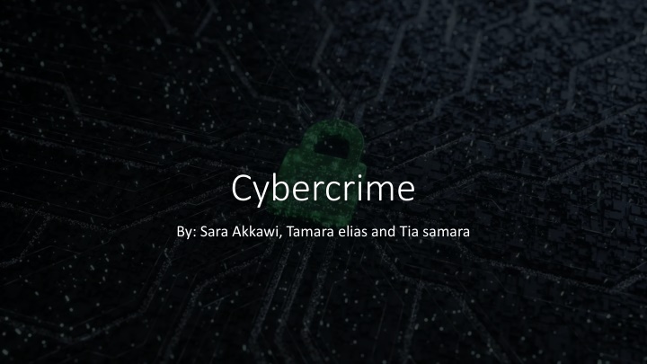 Cybercrime and Protecting Yourself Online