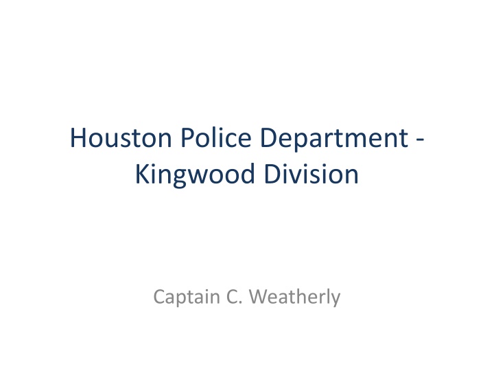 Insights on Houston Police Department's Kingwood Division Crime Data