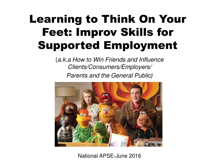 Enhancing Influence Through Improv Skills in Supported Employment