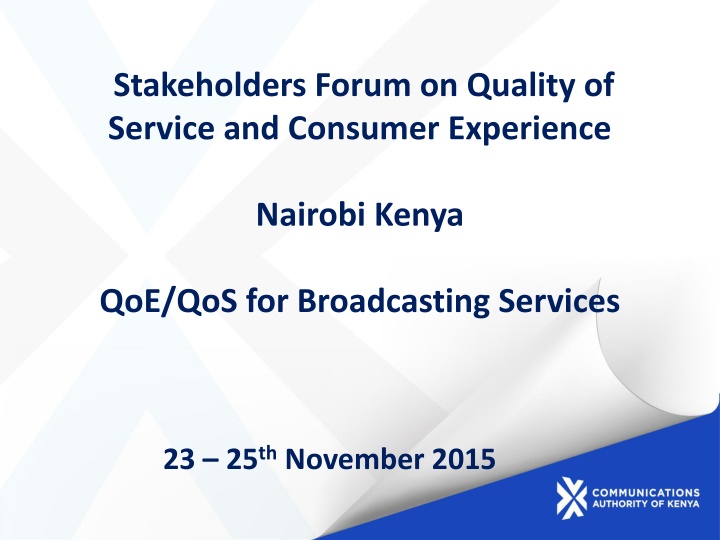Evolution of QoS/QoE in Broadcasting Services