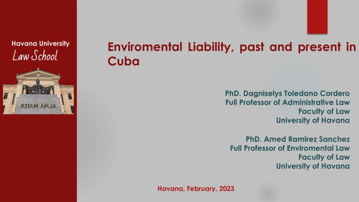 Environmental Liability in Cuba: Past and Present Perspectives