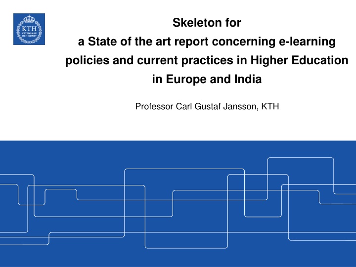 Comparative Study of E-Learning Policies in Higher Education: Europe vs. India