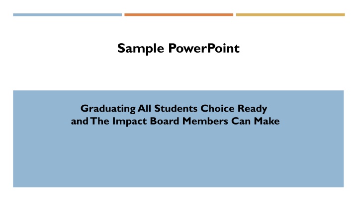 Enhancing Education Accountability in North Dakota: The Choice Ready Initiative