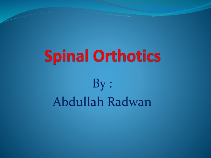 Orthoses: Types, Indications, Mechanisms, and Effects