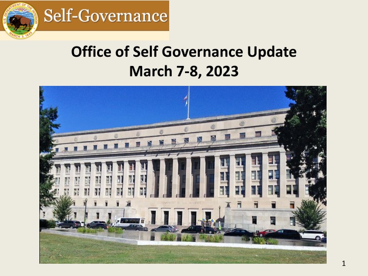 Office of Self Governance Update - March 2023