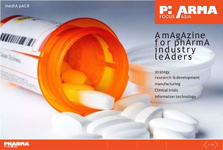 Pharma Focus Asia Magazine: Insights for Pharma Industry Leaders