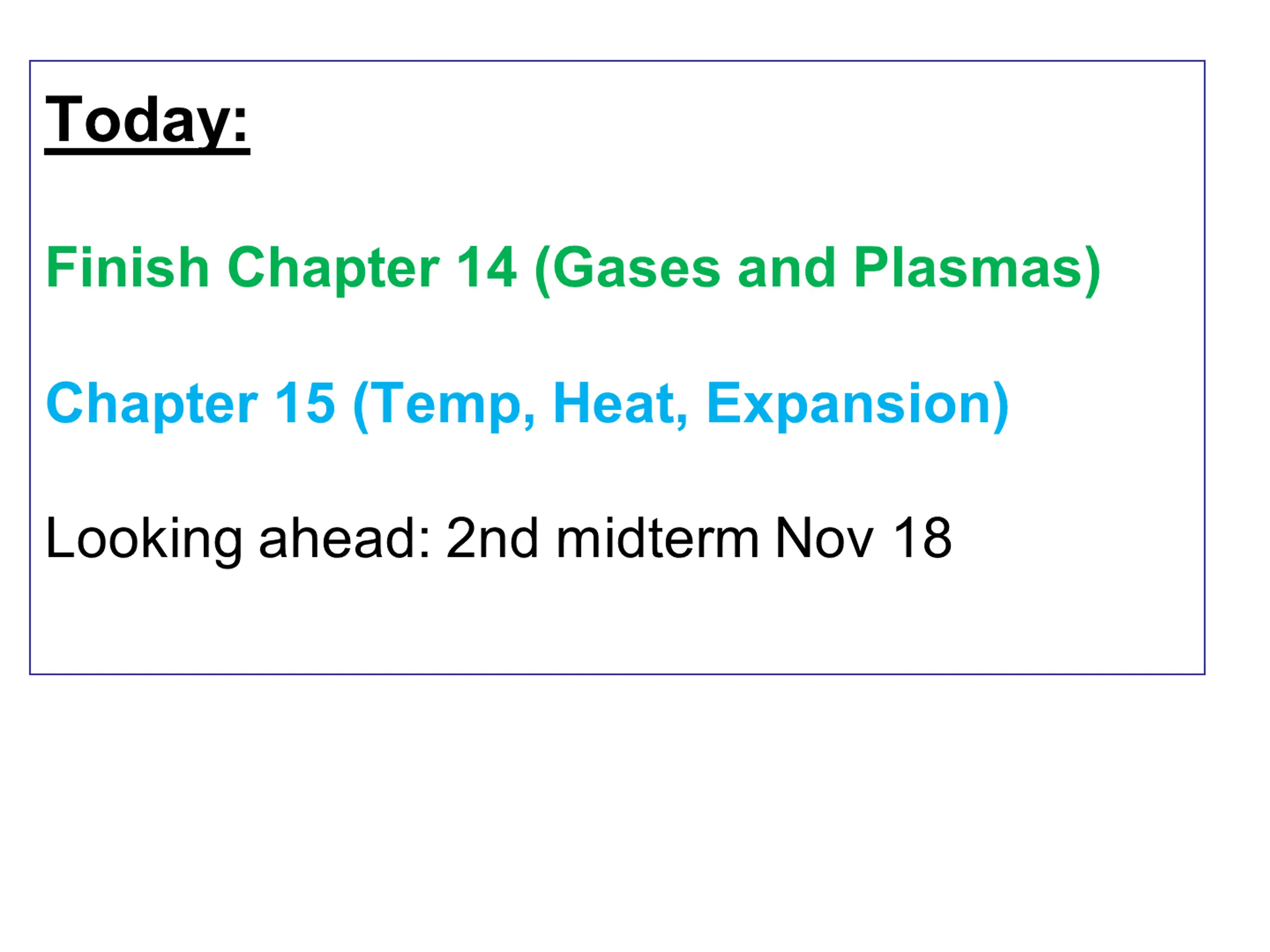 Temperature, Heat, and Expansion - Chapter 14 & 15 Recap