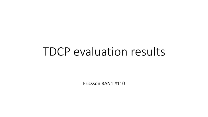 Wireless Communication Evaluation Results and Channel Characteristics Analysis