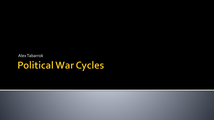 Political Incentives: Manipulation and War