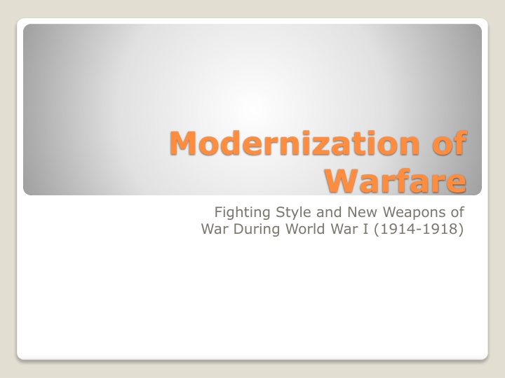 Modern Warfare Evolution and New Tactics in World War I