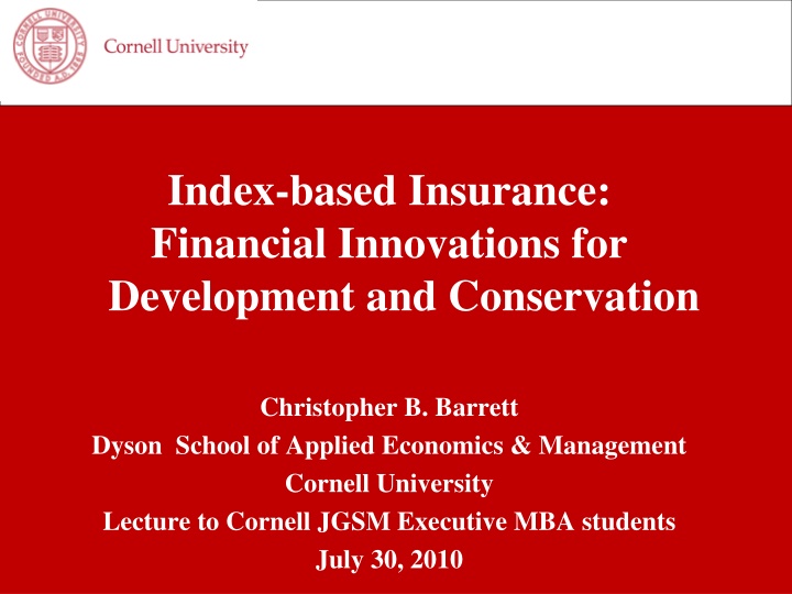 Index-Based Insurance Innovations for Development and Conservation