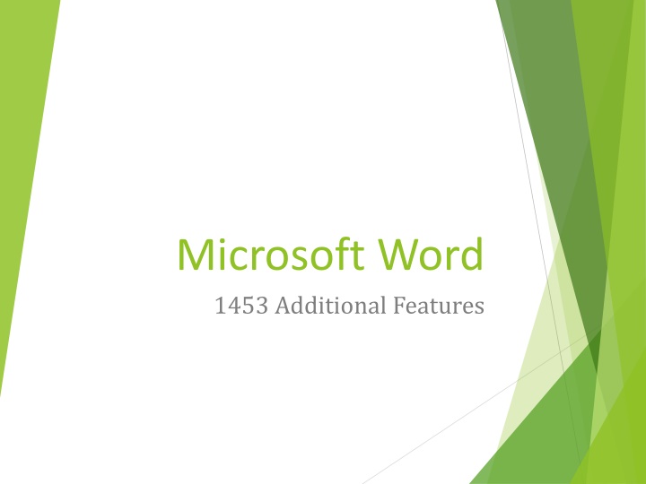 Microsoft Word: Features, Skills, and Views