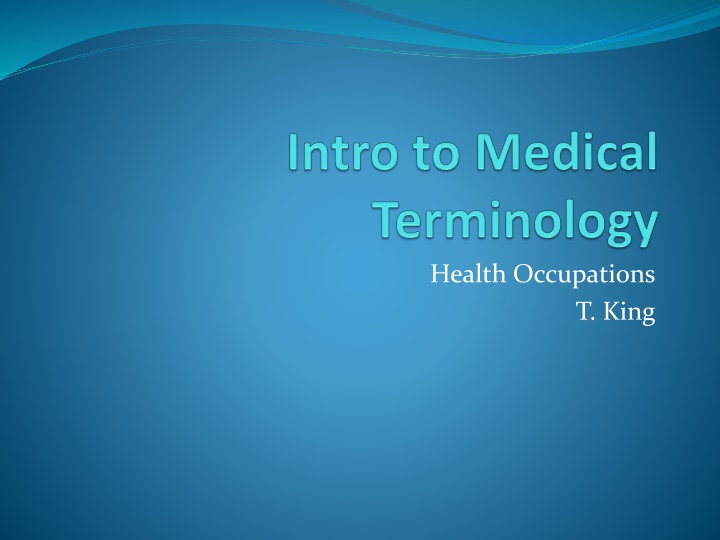 Word Parts in Medical Language