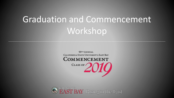 Guide to Graduation Process and Requirements at CSUEB