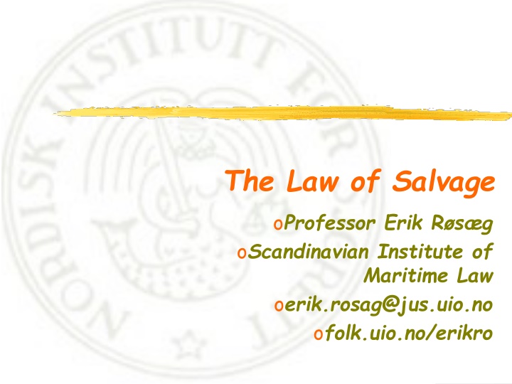 Overview of Maritime Salvage Law and Operations