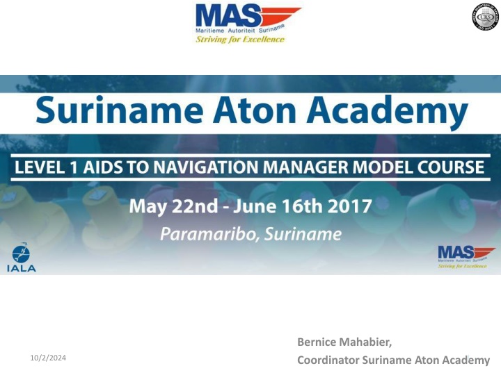 Suriname Aton Academy - Providing Training for Aids to Navigation