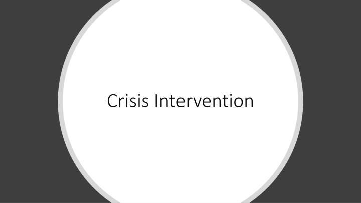 Crisis Intervention and Trauma Support Overview