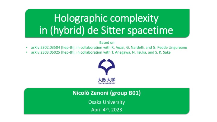 Holographic Complexity in Hybrid De Sitter Spacetime