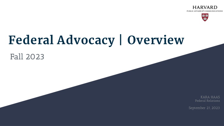 Federal Advocacy Overview for Fall 2023