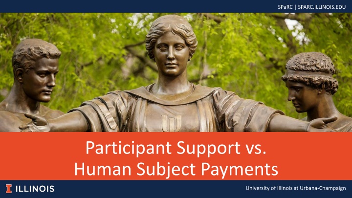 Participant Support and Human Subject Payments at University of Illinois