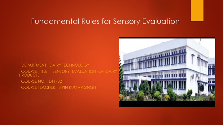 Fundamental Rules for Sensory Evaluation of Dairy Products