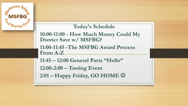 The Minnesota School Food Buying Group (MSFBG)