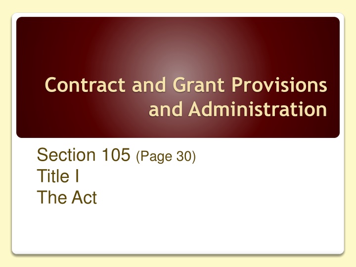 Federal Contracting Laws and Regulations: Provisions and Administration