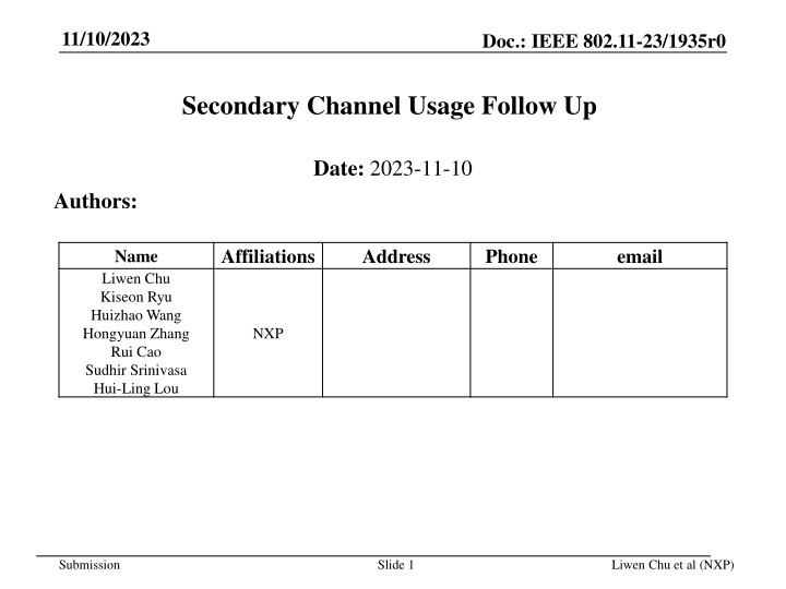 IEEE 802.11-23/1935r0 - Secondary Channel Usage Discussions