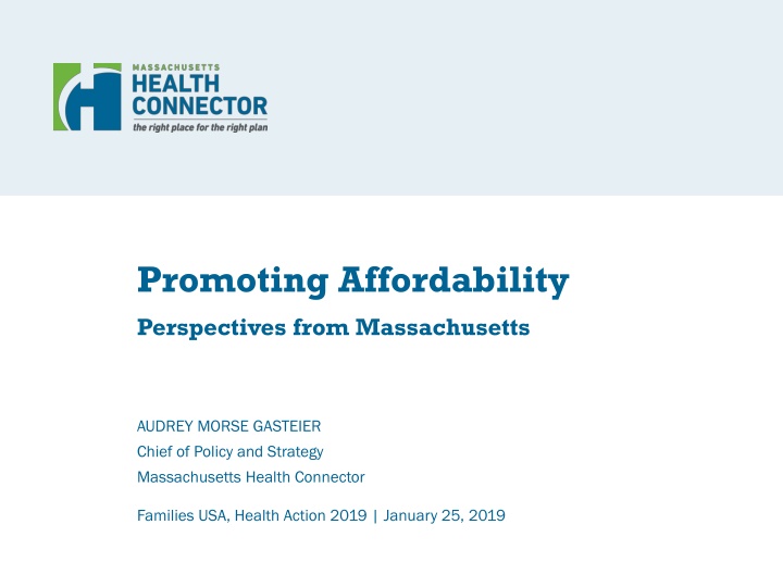 Promoting Affordability Strategies in Massachusetts Health Connector