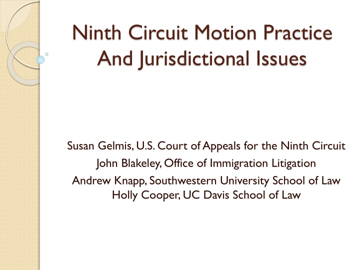 Ninth Circuit Motion Practice and Jurisdictional Issues Summary