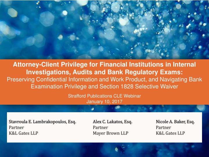 Attorney-Client Privilege for Financial Institutions
