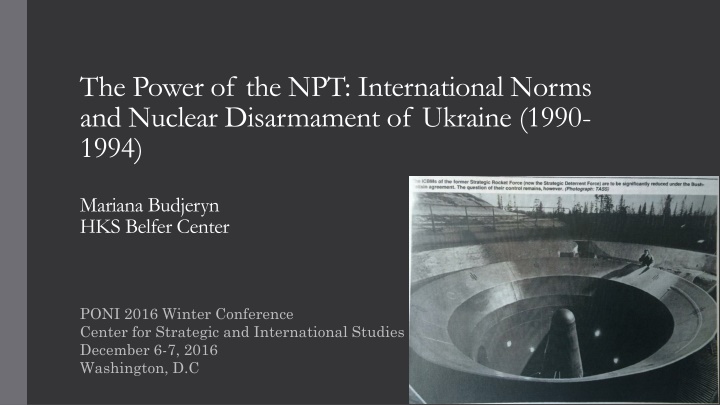 The Power of the NPT: International Norms and Nuclear Disarmament of Ukraine (1990-1994)