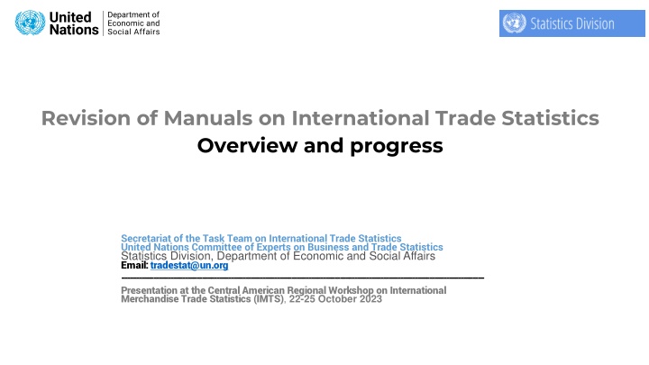 Task Team on International Trade Statistics Progress Overview