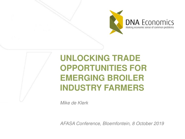 Unlocking Trade Opportunities for Emerging Broiler Industry Farmers - AFASA Conference Presentation