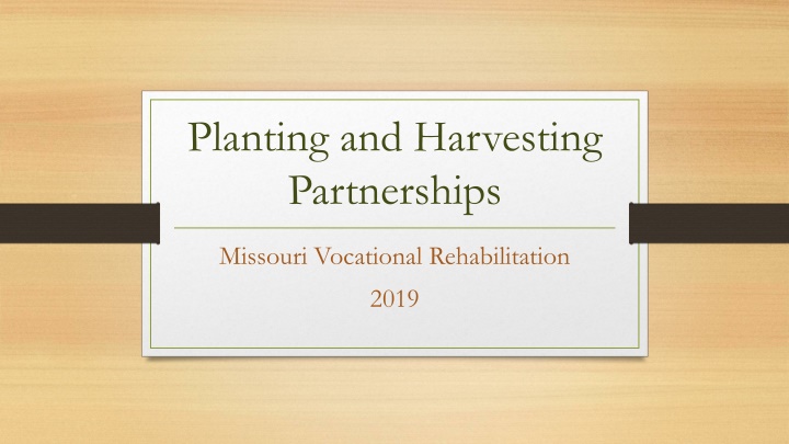 Missouri Vocational Rehabilitation Agricultural Services Partnership Overview