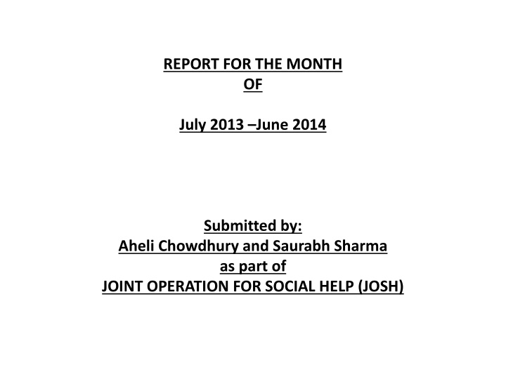 Implementation of Right to Education Act: Status Report July 2013 - June 2014