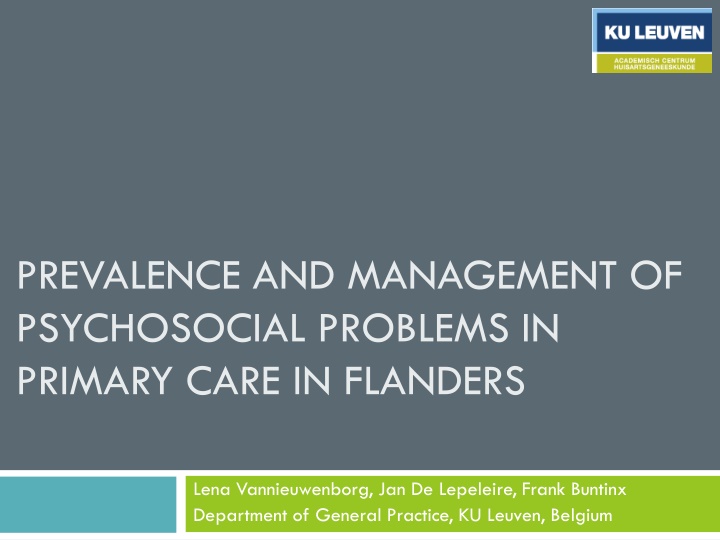Prevalence and Management of Psychosocial Problems in Primary Care in Flanders