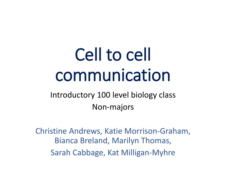 Cell-to-Cell Communication in Introductory Biology Class for Non-Majors