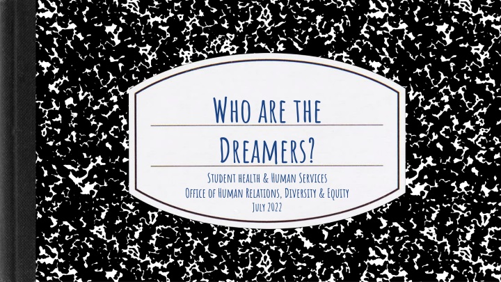 DACA and the Dreamers Program