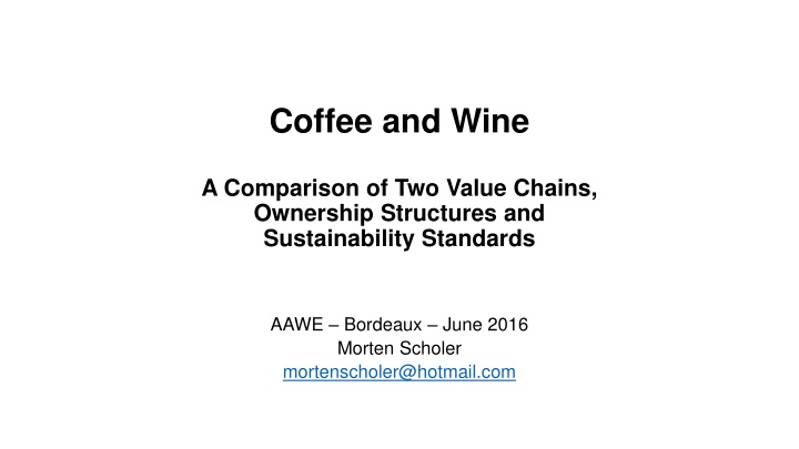 A Comparative Analysis of Coffee and Wine Industries
