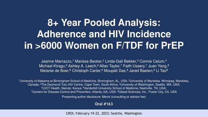 Long-term Adherence and HIV Incidence in Women on F/TDF for PrEP