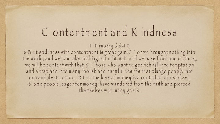 Cultivating Contentment and Kindness Through Biblical Teachings