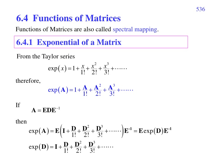 Matrix Functions and Taylor Series in Mathematics